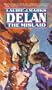 Delan the Mislaid (Children of the Triad)