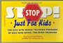 Stop! Just for Kids: For Kids With Sexual Touching Problems