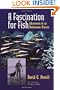 A Fascination for Fish: Adventures of an Underwater Pioneer