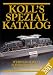 Koll’s Spezialkatalog Märklin 00/H0 2013