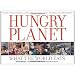 Hungry Planet: What the World Eats