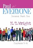 Image of Paul for Everyone: Romans: Chapters 9-16 (for Everyone)