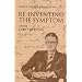 Reinventing the Symptom (Contemporary Theory Series)