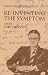 Re-inventing the Symptom: Essays on the Final Lacan (Contemporary Theory)