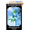 Diamond Heart, Book Four: Indestructible Innocence (Bk.4)