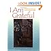 I Am Grateful: Recipes and Lifestyle of Cafe Gratitude