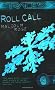 Roll Call (Traces: Luke Harding, Forensic Investigator)