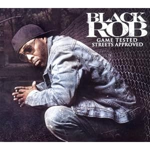 51beWcTxd1L. SL500 AA300  Download Black Rob – Game Tested Streets Approved   2011