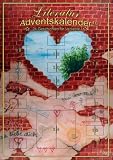 Bild zu: Literatur-Adventskalender. 24 Geschichten f�r Verliebte