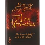 The Law of Attraction: Das kosmische Gesetz hinter THE SECRETvon "Esther Hicks"