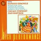 RAVEL : Rhapsodie espagnole / Alborada del gracioso / Ma M�re l'Oye / Daphnis et Chlo� (Suite n� 2)