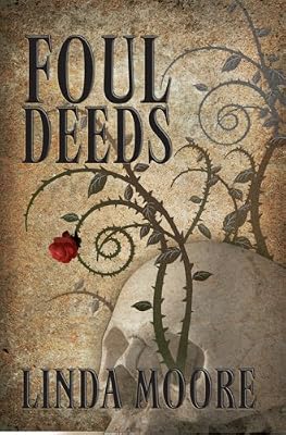 Foul Deeds