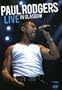 Paul Rodgers: Live in Glasgow