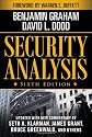 Security Analysis: Sixth Edition, Foreword by Warren Buffett (Security Analysis Prior Editions)