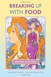 Breaking Up With Food: Maria's Last Diet