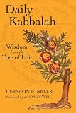 Daily Kabbalah: Wisdom from the Tree of Life