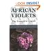 African Violets: The Complete Guide (Complete Guides)