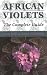 African Violets: The Complete Guide (Complete Guides)