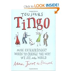 Toujours Tingo: Extraordinary Words to Change the Way We See the World