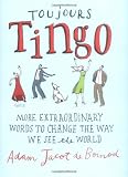 Cover of Toujours Tingo by Adam Jacot de Boinod 0140515860
