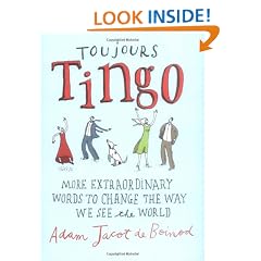 Toujours Tingo: Extraordinary Words to Change the Way We See the World