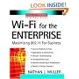 Wi-Fi for the Enterprise : Maximizing 802.11 For Business