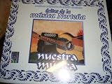 Exitos De La Musica Nortena - Nuestra Musica