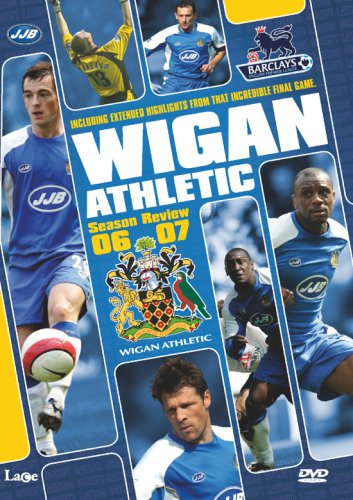 Wigan Athletic FC Season Review 2006/7 [2007]
