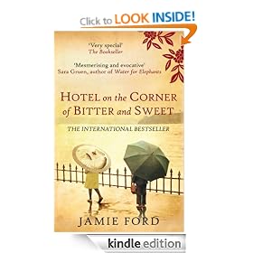 Hotel on the Corner of Bitter and Sweet