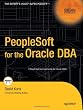 PeopleSoft for the Oracle DBA (Oaktable Press)