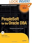 PeopleSoft for the Oracle DBA