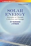 Solar Energy: Principles of Thermal Collection and Storage, 3e