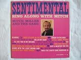 MITCH MILLER & THE GANG Sentimental Sing Along With Mitch USA LP