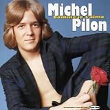 Michel Pilon - Comme Je T'Aime
