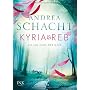 Kyria & Reb, Band 01: Bis ans Ende der Welt von Andrea Schacht