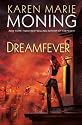 Dreamfever: The Fever Series