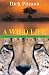 A Wild Life: Adventures of an Accidental Conservationist in Africa