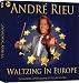 Search : Andre Rieu: Waltzing In Europe