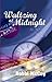 Waltzing At Midnight