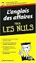 L'anglais des affaires pour les nuls