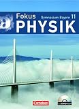 Produkt-Bild: Fokus Physik - Oberstufe - Gymnasium Bayern: 11. Jahrgangsstufe - Sch&uuml;lerbuch mit DVD-ROM
