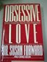 Obsessive Love: When Passion Holds You Prisoner