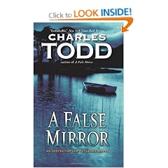A False Mirror (Inspector Ian Rutledge Mysteries)