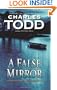 A False Mirror (Inspector Ian Rutledge Mysteries)