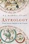 Astrology: From Ancient Babylon to the Present