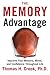 The Memory Advantage: Improve Your Memory, Mood And Confidence Throughout Life