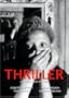 Thriller (Institutional Use)