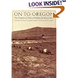 On to Oregon: The Diaries of Mary Walker and Myra Eells