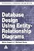 Books : Database Design Using Entity-Relationship Diagrams     **ISBN: 9780849315480**