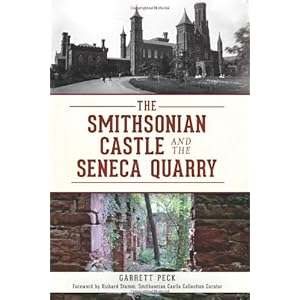 The Smithsonian Castle and The Seneca Quarry (Landmarks)